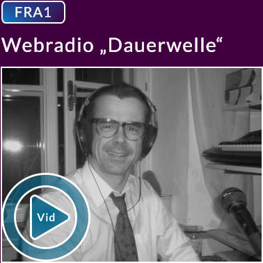 FRA1 Webradio „Dauerwelle“ Vid